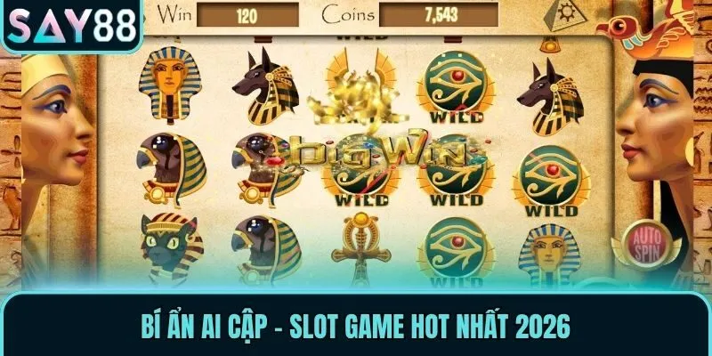 Bí Ẩn Ai Cập - Chinh Phục Kho Báu Triệu Đô Tại Say88 1 Bí ẩn Ai Cập - Slot game hot nhất 2026