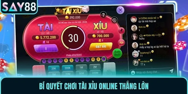 Tài Xỉu Online - Hướng Dẫn Chơi Cá Cược Dễ Dàng Tại Say88 3 Bí quyết chơi Tài Xỉu online thắng lớn