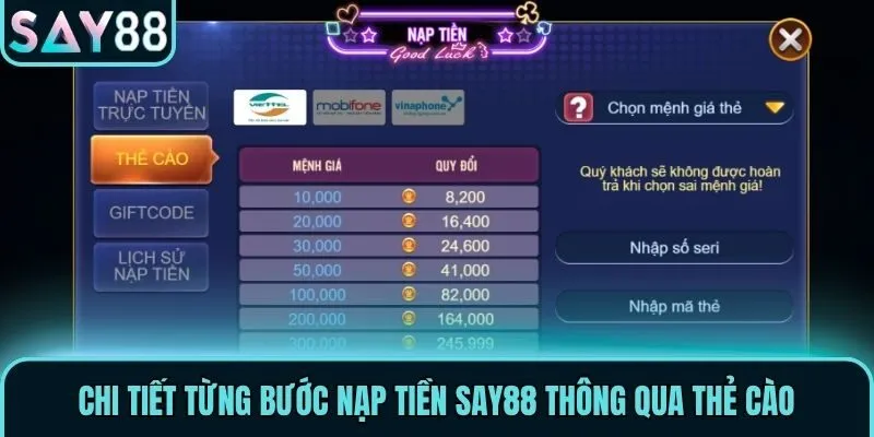 Nạp Tiền Say88 - Chi Tiết Các Bước Giao Dịch Nhanh Gọn 2 Chi tiết từng bước nạp tiền Say88 thông qua thẻ cào